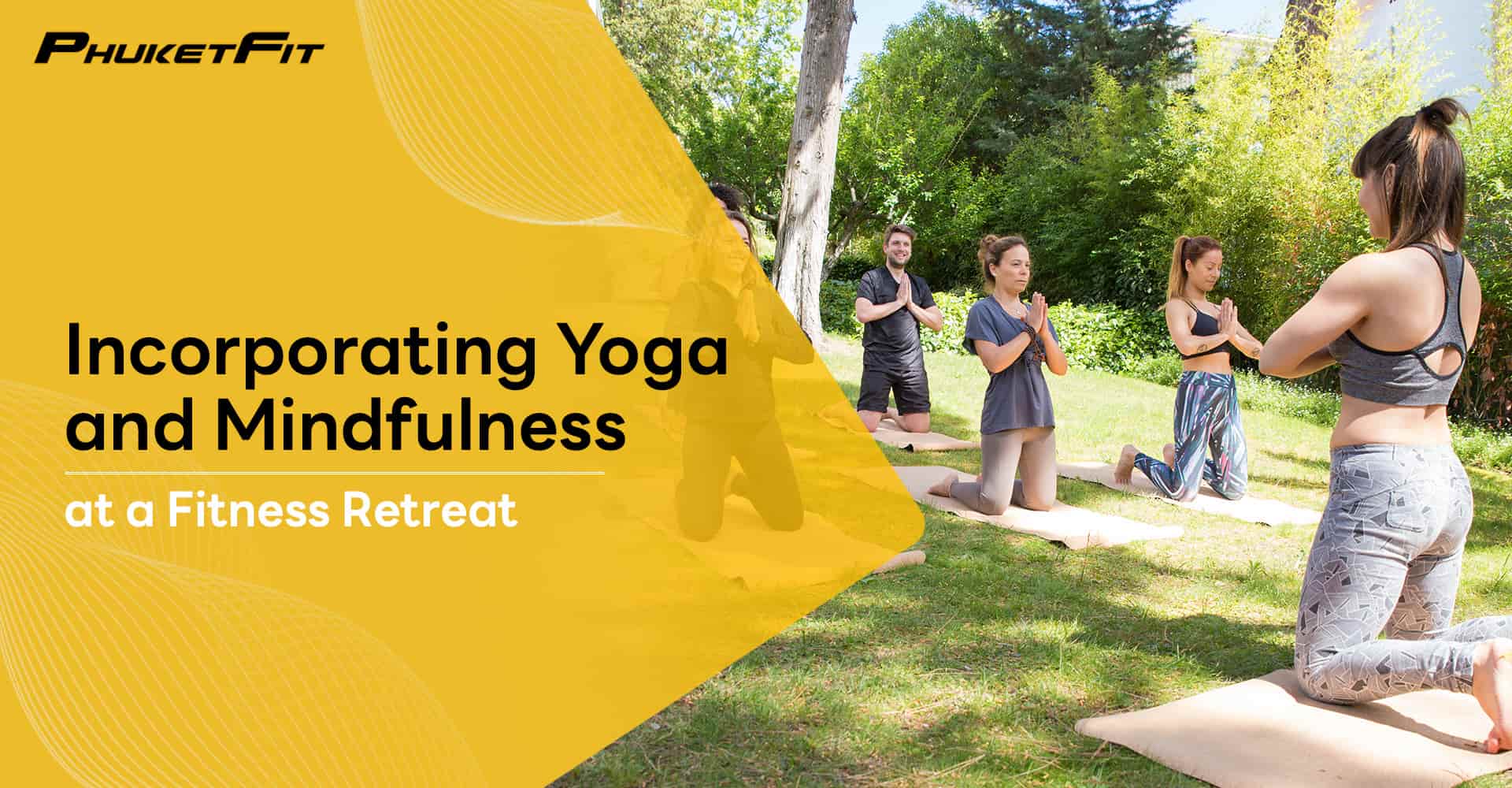 Incorporating-Yoga-and-Mindfulness-at-a-Fitness-Retreat