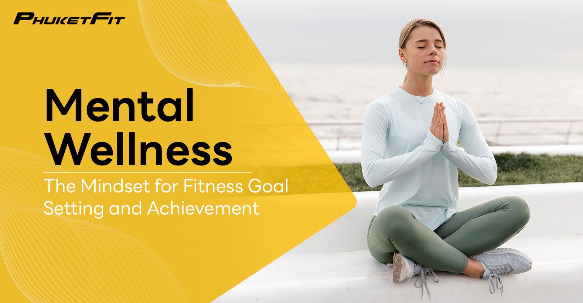 Mental-Wellness-The-Mindset-for-Fitness-Goal-Setting-and-Achievement