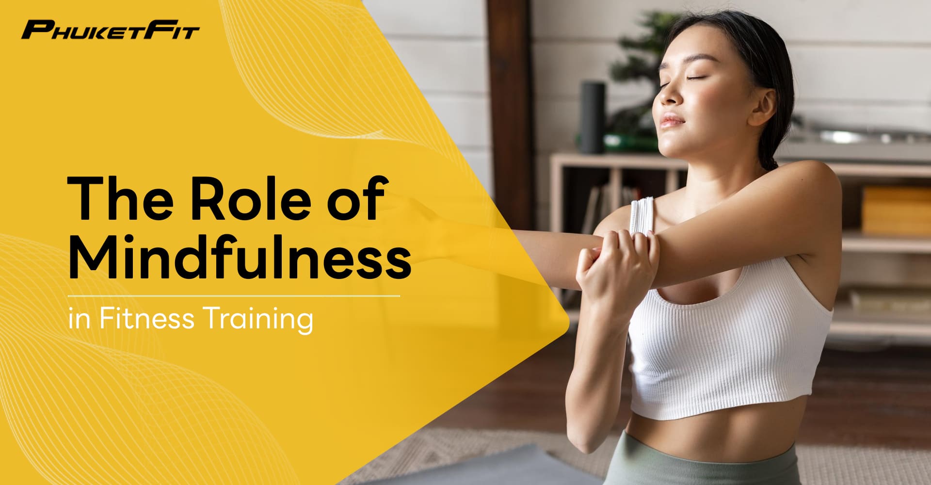 The-Role-of-Mindfulness-in-Fitness-Training