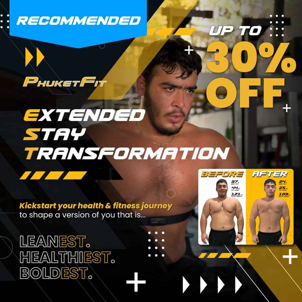 graphic promoting extended stay transformation up to 30% off at PhuketFit in Thailand